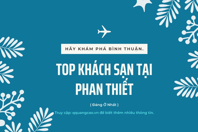 Top khách sạn tại Phan Thiết "đáng ở nhất".